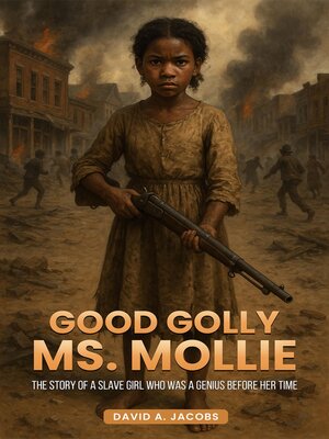 cover image of Good Golly Ms. Mollie